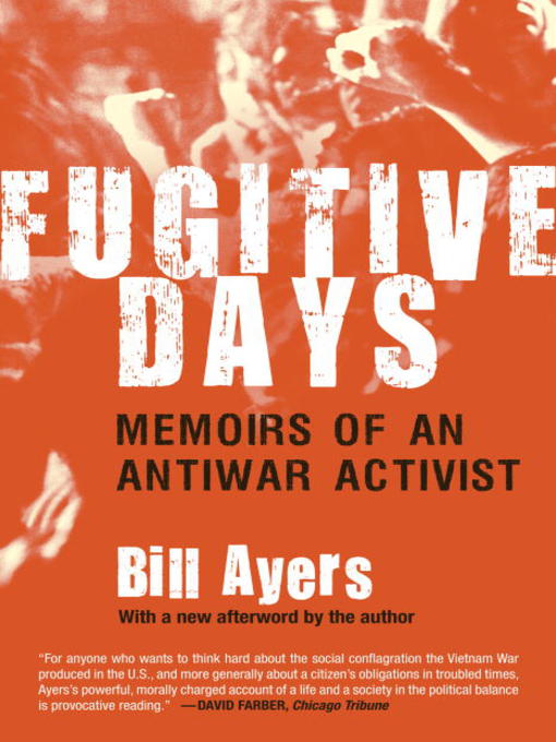 Title details for Fugitive Days by Bill Ayers - Available